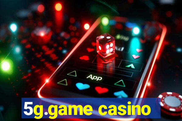 5g.game casino